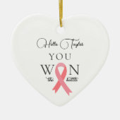 あなたは乳がんとの戦いに勝った セラミックオーナメント (正面)