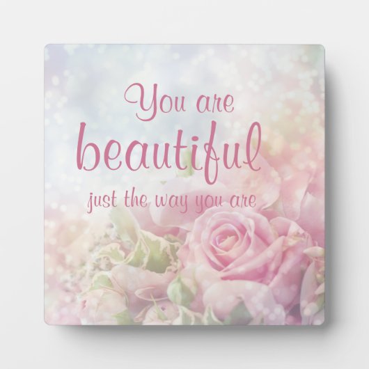 あなたは今のままで美しい引用文 フォトプラーク (正面)