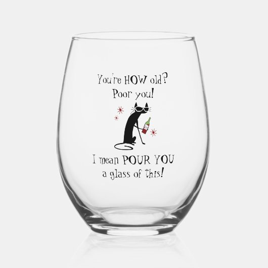 あなたは何歳?ポーユーパニーワイン引用文 ステムなしワイングラス (正面)