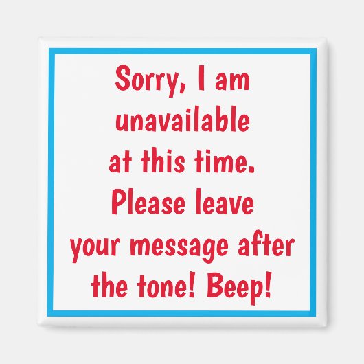 あなたは使用できない場合のドアマグネットおもしろい...ワン マグネット (正面)