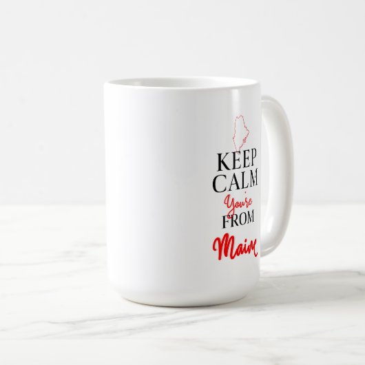 あなたは保メイン州から落ち着く コーヒーマグカップ (正面右)