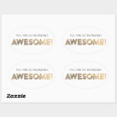 あなたは信じられないほどの素晴らしシールだ 楕円形シール (シート)