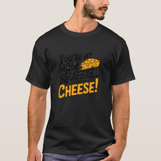 あなたは僕のスイートチーズ Tシャツ (正面)