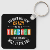 あなたは先生でなくてもよ熱狂するおもしろいい キーホルダー (裏面)