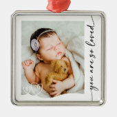 あなたは写真の記念に愛されている メタルオーナメント (正面)