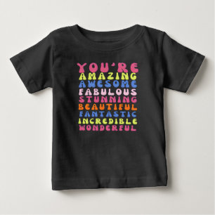あなたは前向き素晴らしいTシャツ ベビーTシャツ