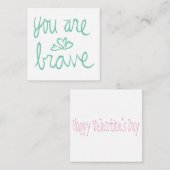 あなたは勇敢なバレンタインだ ノートカード (正面/裏面)
