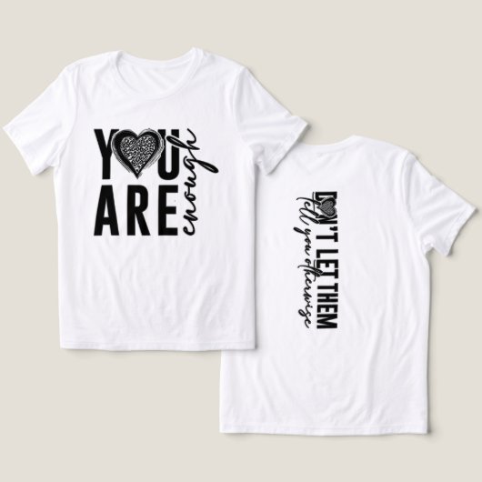 あなたは十分です トライブレンドTシャツ (デザイン正面&裏面)