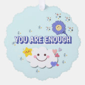 あなたは十分なスケーラブルオーナメント- Happy Cloud & オーナメントカード (正面)