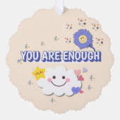 あなたは十分なスケーラブルオーナメント- Happy Cloud & オーナメントカード (正面)