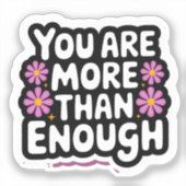 あなたは十分なフローラシールだ シール (正面)