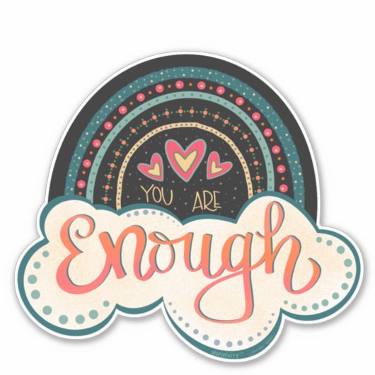 あなたは十分なレインボー感動的トレンディー シール (正面)