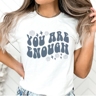 あなたは十分なレトロ陽性だ Tシャツ