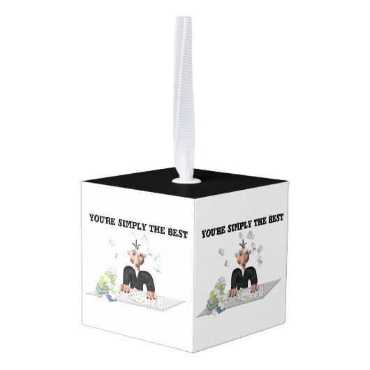 あなたは単に最高の文字 キューブオーナメント (裏面アングル)