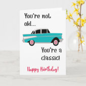 あなたは古くない、あなたはクラシック誕生日カード  カード (黄色い花)