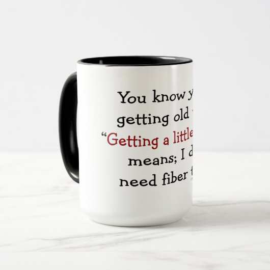 あなたは古くなることを時知っています マグカップ (正面左)