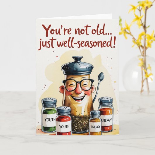 あなたは古くはない…ちょうど良い味付け！- おもしろい カード (黄色い花)