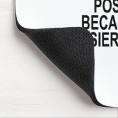 あなたは右は可能な最も物の言えない方法をしよう マウスパッド (コーナー)