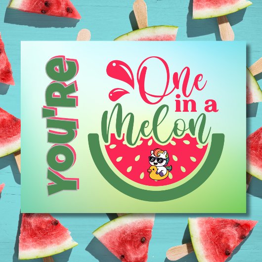 あなたは君のメロン・ユニコーン考えの中に1つ ポストカード