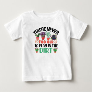 あなたは土の庭遊作には年を取らない ベビーTシャツ