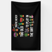 あなたは土の庭遊作には年を取らない 横断幕 (縦)