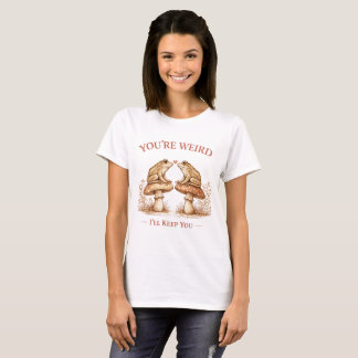 あなたは変だけど好き Frog アート Tシャツ