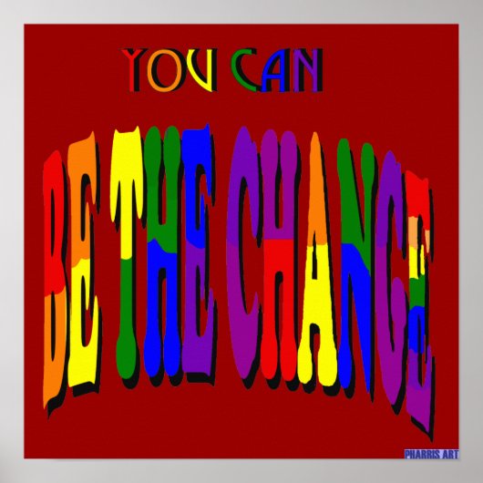 あなたは変更ポスターになることができる ポスター (正面)