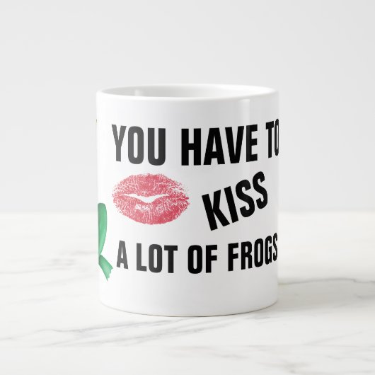あなたは多くのカエルのキスジャンボコーヒーマグしなければならない ジャンボコーヒーマグカップ (正面)