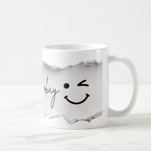 あなたは大丈夫 ポジティブな励ましのギフト コーヒーマグカップ (右)