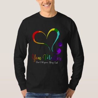 あなたは大切です あなたの物語を終わらせないで メンタルヘルス Tシャツ