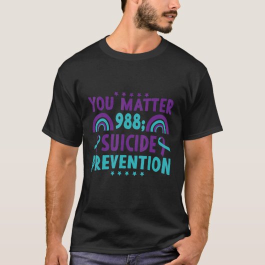 あなたは大切です 988 自殺予防啓発 Tシャツ (正面)