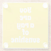 あなたは太陽の光、日当たりの良い幸せな黄色 ガラスコースター (裏面)