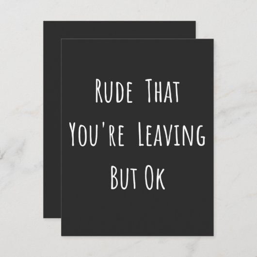 あなたは失礼だ離れが、新しいおもしろい仕事だ。 サンキューカード (正面/裏面)