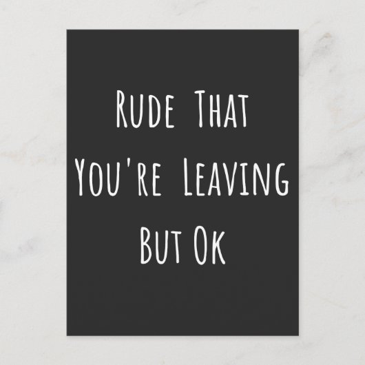 あなたは失礼だ離れが、新しいおもしろい仕事だ。 シーズンポストカード (正面)