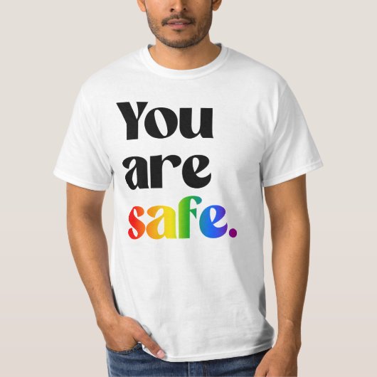 あなたは安全です Tシャツ (正面)