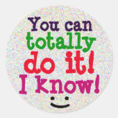 あなたは完全にそれを行うことができる愛らしい引用文 ラウンドシール (正面)