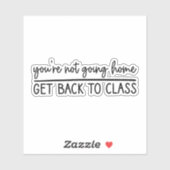 あなたは家に帰らないクラスに戻る、ナース シール (シート)