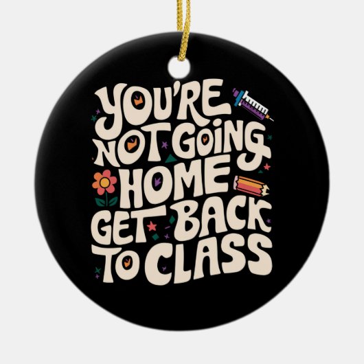 あなたは家に帰らない授業ナース セラミックオーナメント (正面)