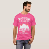 あなたは山に行くことができるアウトドアハイキング自然 Tシャツ (正面フル)