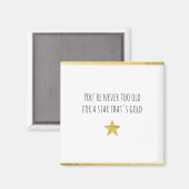 あなたは年を取り過ぎてはいけない…金ゴールド星 マグネット (正面/裏面)