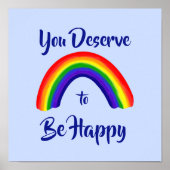 「あなたは幸せになれる価値がある」明るいレインボープリント ポスター (正面)