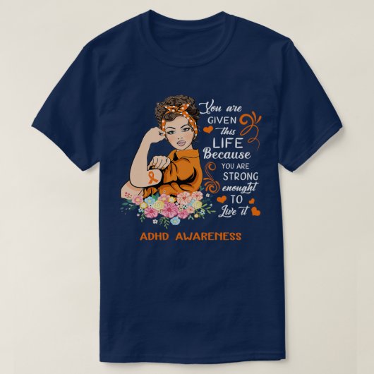 あなたは強い女の子ADHD認識度 Tシャツ (デザイン正面)