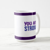 あなたは強い紫の青の持続の励ましである コーヒーマグカップ (正面右)