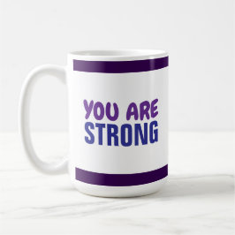 あなたは強い紫の青の持続の励ましである コーヒーマグカップ