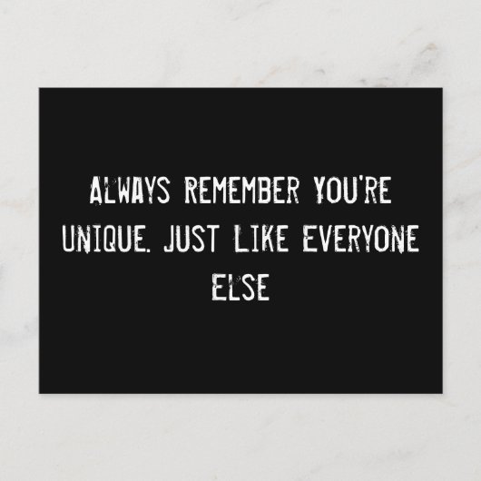 あなたは忘れなユニークいで。みんなと同じ  ポストカード (正面)