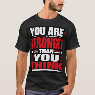 あなたは思っているより強い Tシャツ