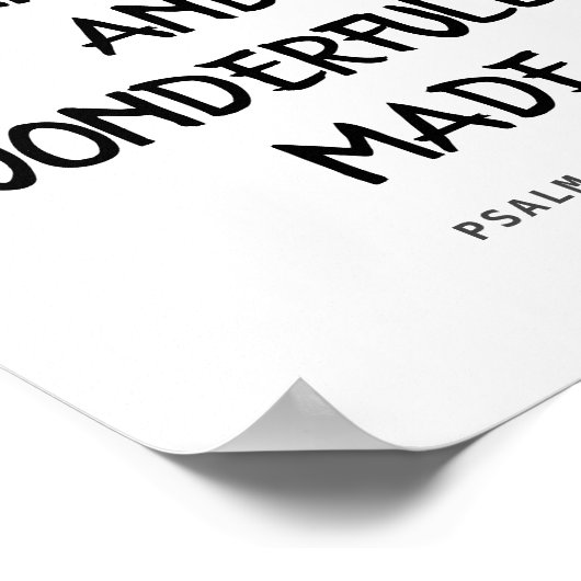 あなたは恐ろしくも素晴らしく創造されている、詩篇139:14 ポスター (角)