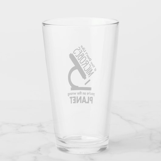 あなたは悪い惑星で微生物が好きにならない タンブラーグラス (裏面)