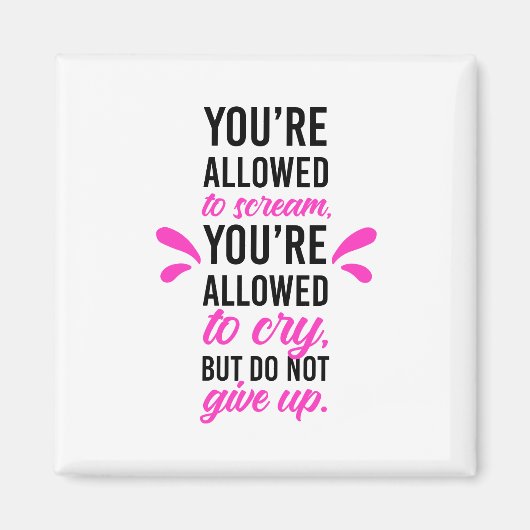 あなたは悲鳴と叫び声が許されるが上がらな与えい マグネット (正面)