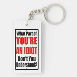 あなたは愚か者 キーホルダー